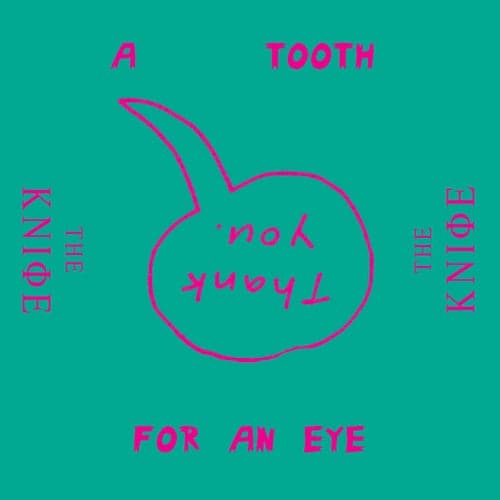A Tooth for an Eye (Remixes)