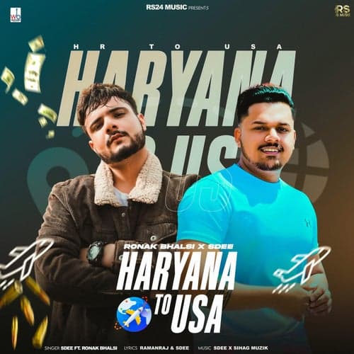 Haryana To Usa(feat. Ronak Bhalsi)