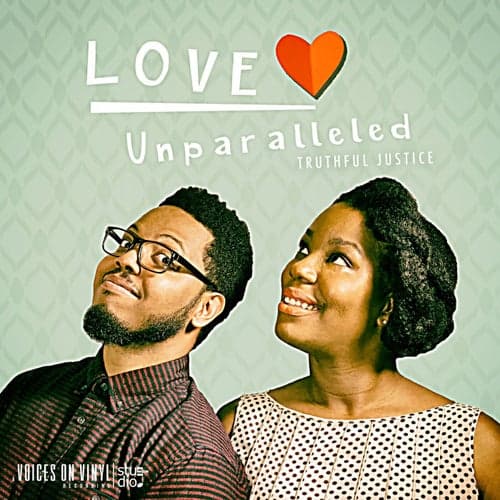 Love Unparalleled - EP