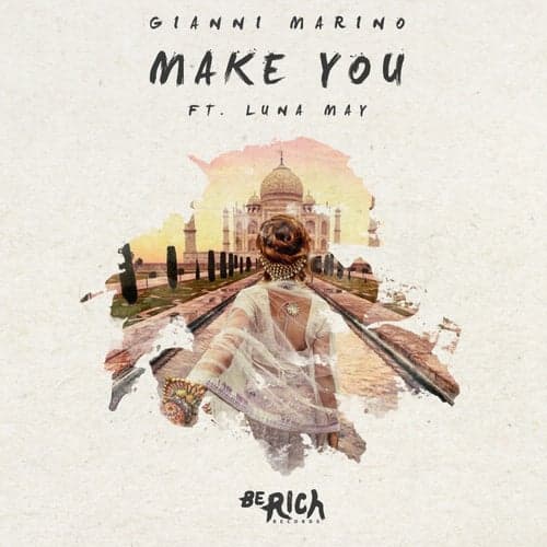 Make You feat. LUNA MAY