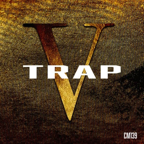 Trap, Vol. V