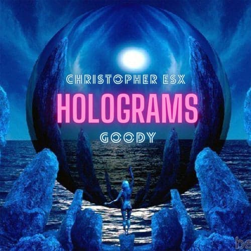 Holograms (feat. Goody)