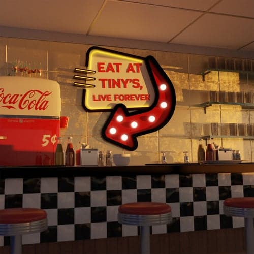 Eat At Tiny's, Live Forever