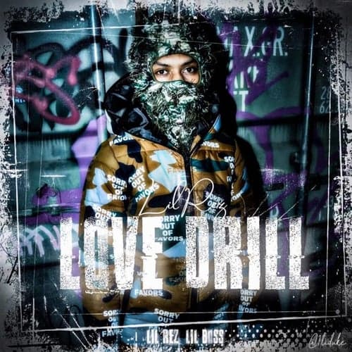LOVE & DRILL (feat. Lil Boss)