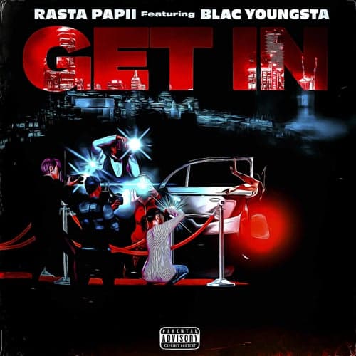 Get In (feat. Blac Youngsta)