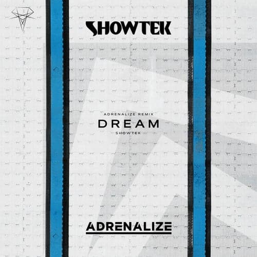 Dream (Adrenalize Remix)