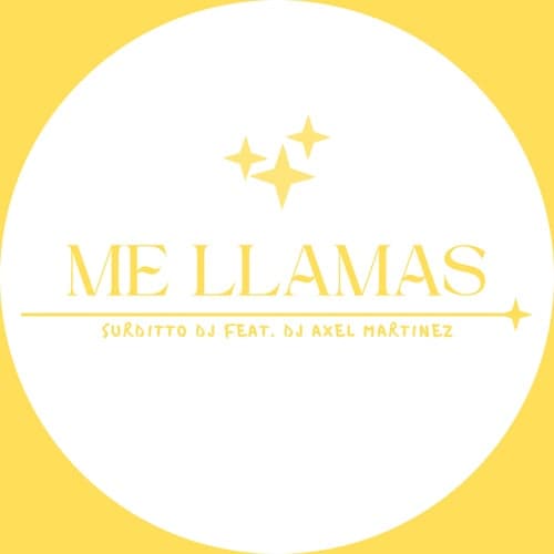 Me Llamas (feat. Dj Axel Martinez)