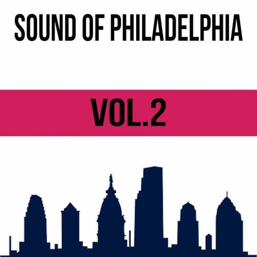 Sound of Philadelphia, Vol. 2