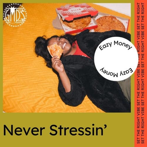 Never Stressin