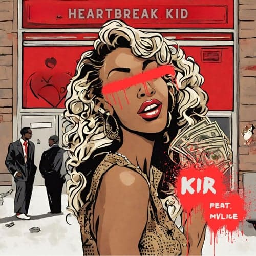 Heartbreak Kid (feat. Mvlice)