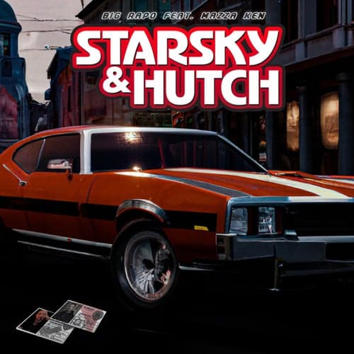 Starsky & Hutch (feat. Mazza Ken)