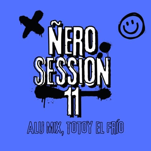 Ñero Session 11
