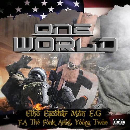 One World (feat. MON EG, F.A. & Young Twon)