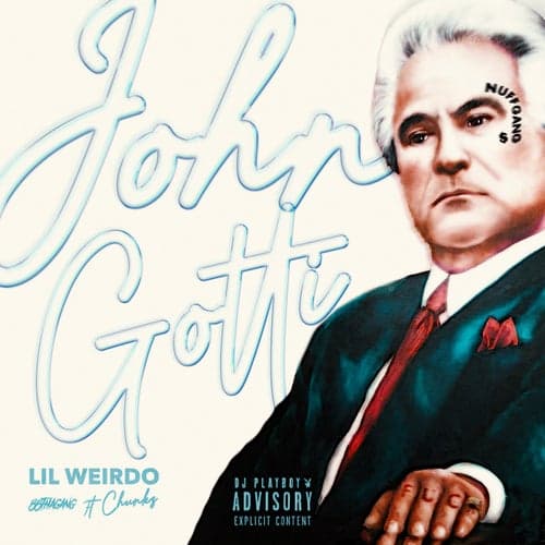 John Gotti (feat. Chunks)