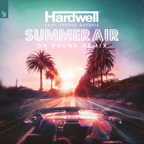 Summer Air - Dr Phunk Remix