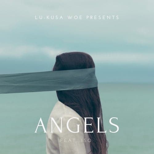 Angels (feat. ISO)