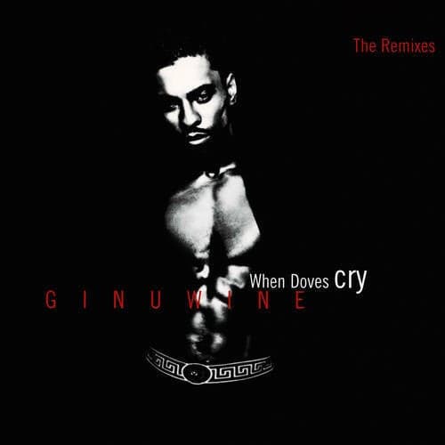 When Doves Cry - The Remixes