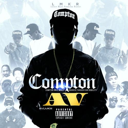 C.O.M.P.T.O.N. (Compton Only Makes Progress Through Our Nobility)