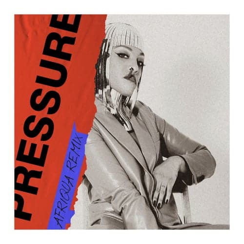 Pressure (Afriqua Remix)