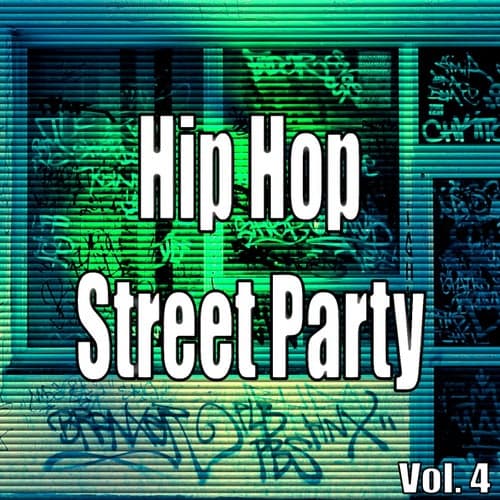 Hip Hop Street Party, Vol. 4
