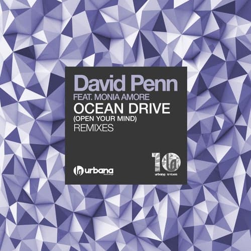Ocean Drive (Open Your Mind) [feat. Monia Amore] [Remixes]