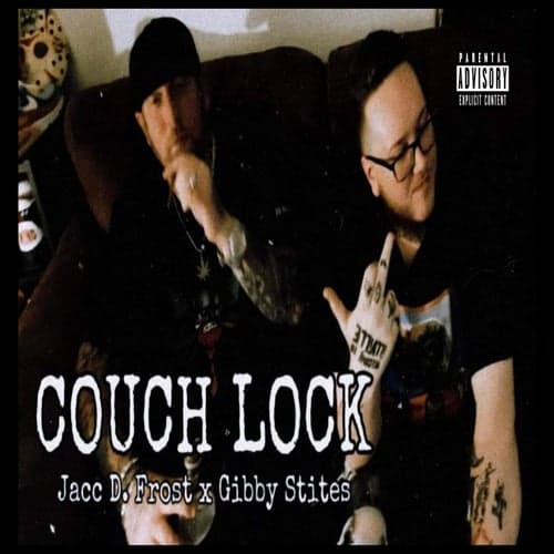 Couch Lock (feat. Gibby Stites)