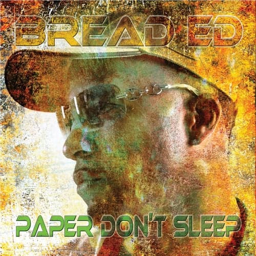 Paper Don't Sleep