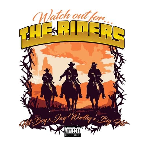 Watch Out For The Riders