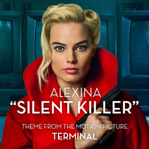 Silent Killer (Original Soundtrack of "Terminal")