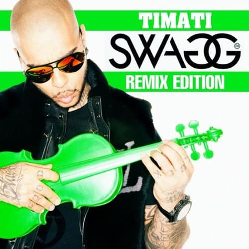 Swagg (Remix Edition)