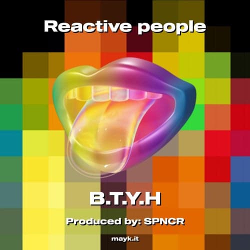 Reactive people