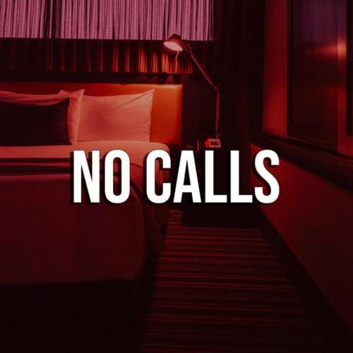 No Calls