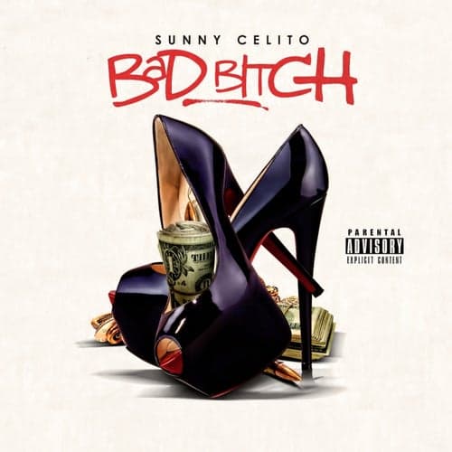 Bad Bitch (feat. Stefon) - Single
