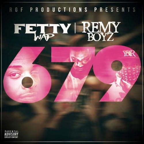 679 (feat. Remy Boyz)