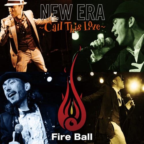 New Era -Call This Love-