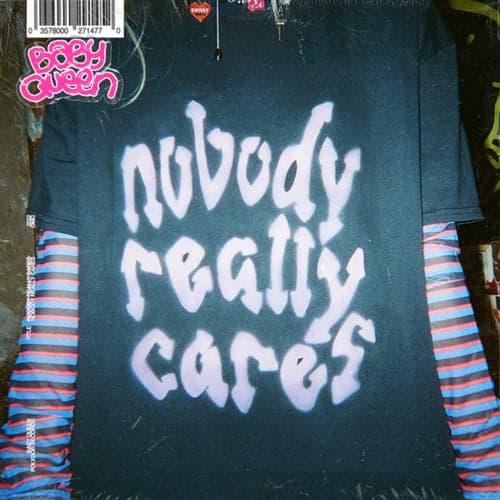 Nobody Really Cares