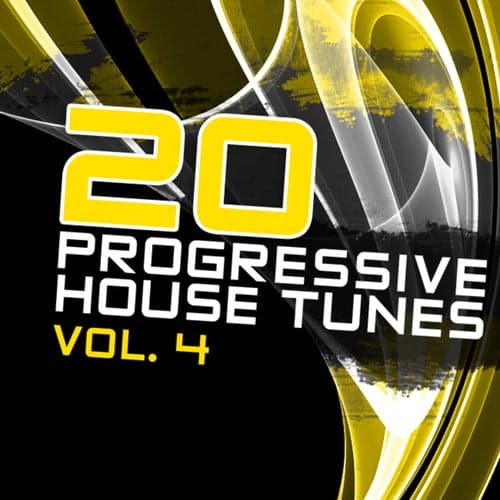 20 Progressive House Tunes, Vol. 4