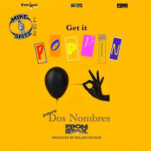 Get It Poppin (feat. Dos Nombres)