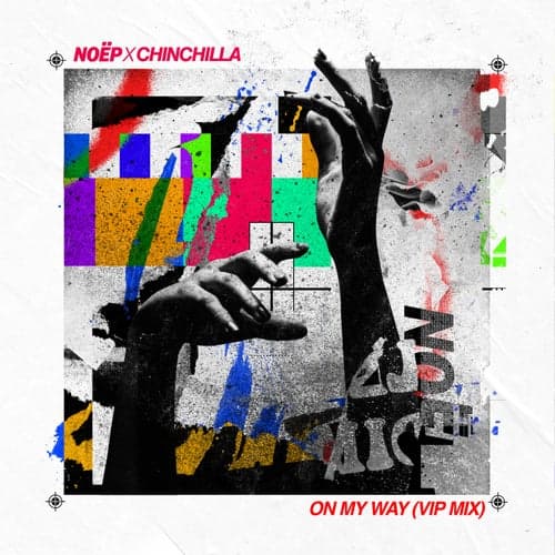 On My Way (feat. CHINCHILLA) [VIP Mix]
