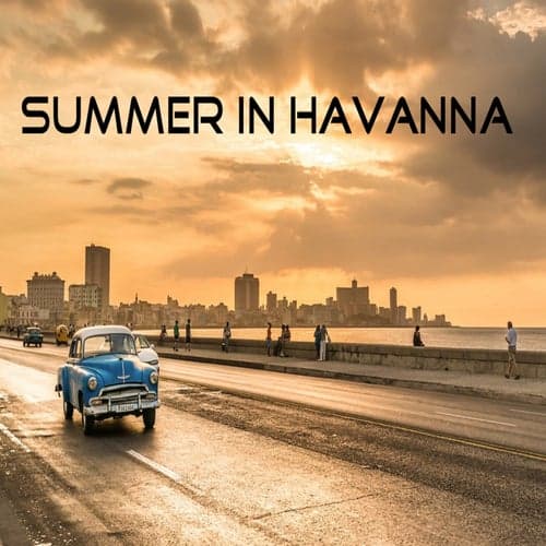 Summer in Havanna