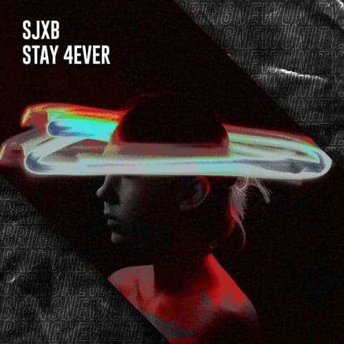 Stay 4ever