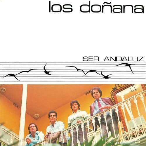Ser Andaluz (Sevillanas) (Remasterizado 2022)