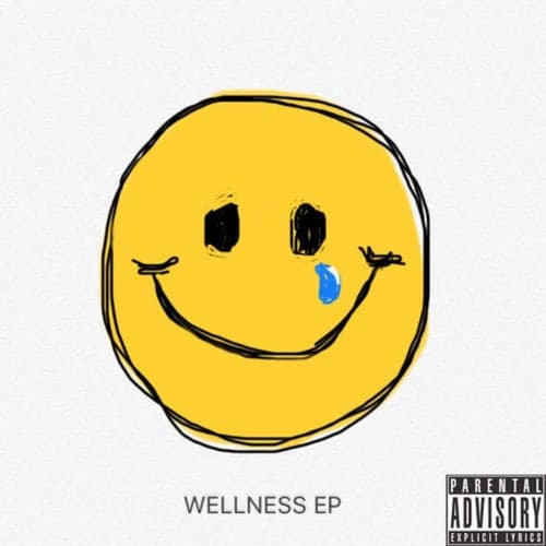 WELLNESS - EP