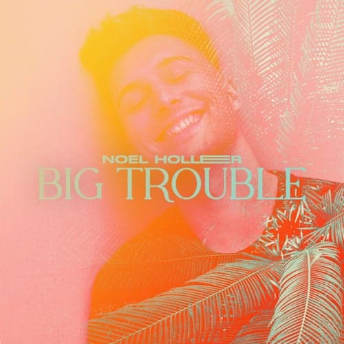Big Trouble