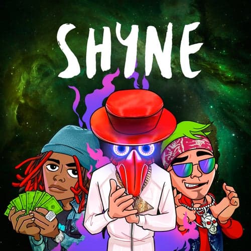 Shyne (feat. Lil Keed)