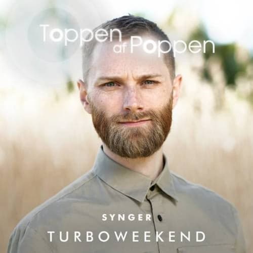 Toppen Af Poppen 2018 synger Turboweekend