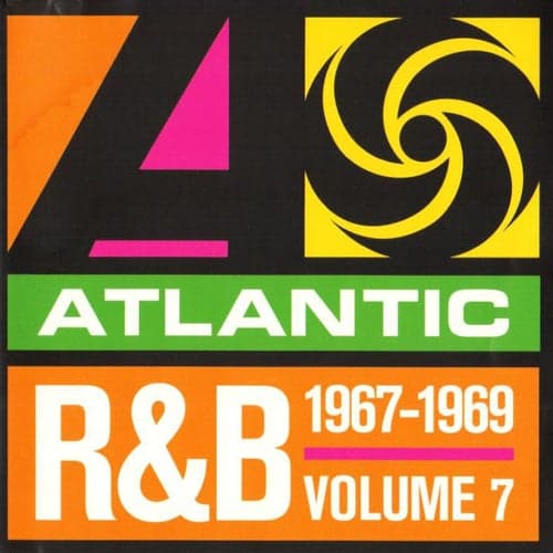 Atlantic R&B 1947 - 1974 Volume 7: 1967 - 1969