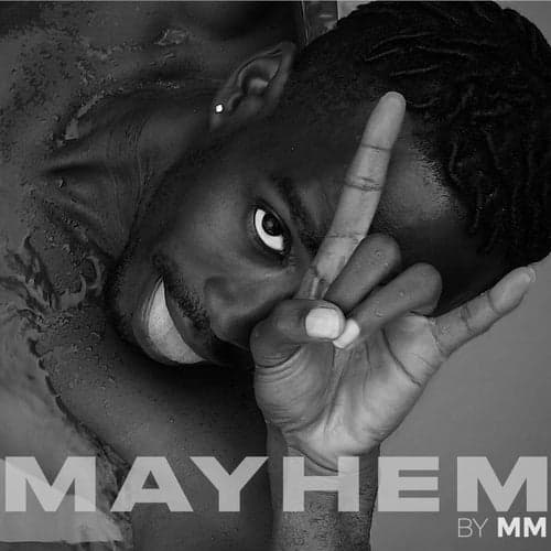 MAYHEM BY MM