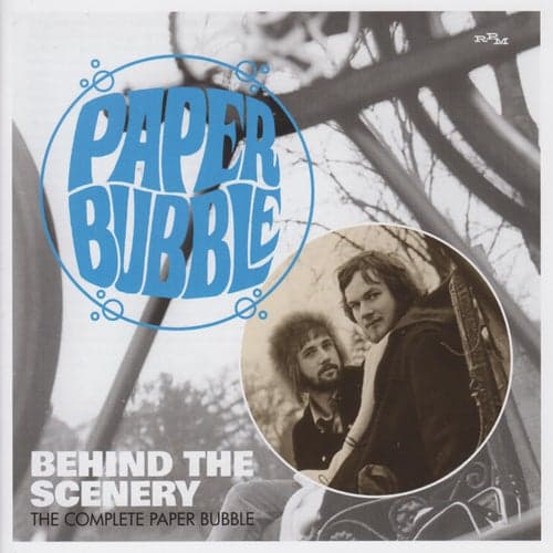 Behind The Scenery: The Complete Paper Bubble
