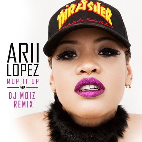 Mop It Up (DJ Moiz Remix)
